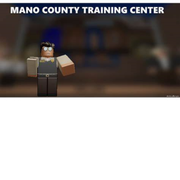 Mano County Training Center