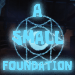 A Small Foundation