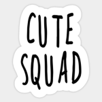 Cute..... squad