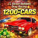 🚘 1200+ CARS! Street Outlaws Drag Racing 💥