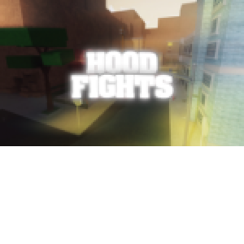 Hood Fights