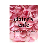~ Claire's Cafe ~
