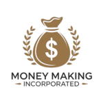 Money Making Incorporated