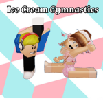 Ice Cream Gymnastics | IGC