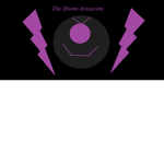 The Doom Assasins ( Upgraded )