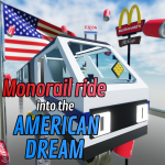 Monorail ride into the AMERICAN DREAM!🦅