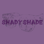 Shady shade Group Thumbnail