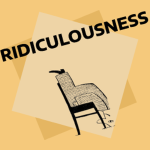 The Ridiculousness