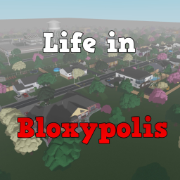 Life in Bloxypolis