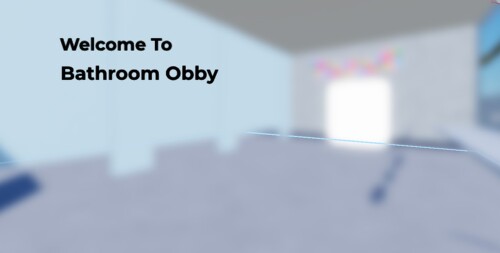 The Bathroom Obby/Hangout