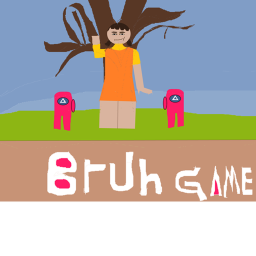 Bruh game (Squid game roleplay)