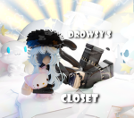 Drowsy's Closet