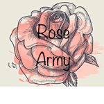 RoseArmy!!
