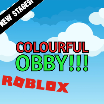 Colourful OBBY! (New Stages)