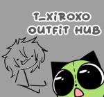 T_xiroxo Outfit Hub