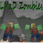LMaD Zombies!