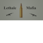 Lethale Mafia