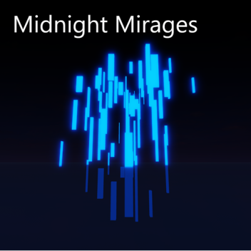 Midnight Mirages