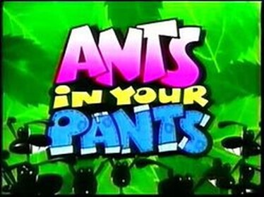 ants in your pants
