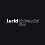 [Inc] LucidExtremist Records [Inc]
