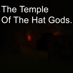 The Hat Gods Temple
