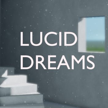 Lucid Dreams | Alpha | NEW LEVEL