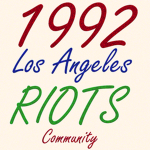 [92'] Los Angeles Riots Community