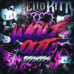 Wolf Out!!