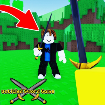 Untitled Sword Game!