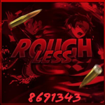 彡Roughless