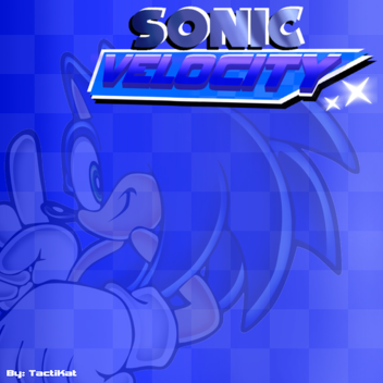 (TESTING) Sonic Velocity