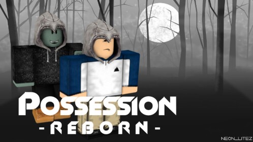 Possession - Reborn