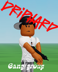 Driphard gan