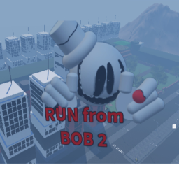 RUN FROM BOB 2!