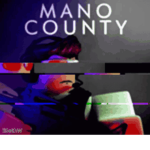 Mano County MISC