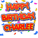 HAPPY BIRTHDAY CHARLEE!!!