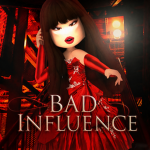 BAD iNFLUENCE ଓ