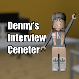 Denny's Interview!