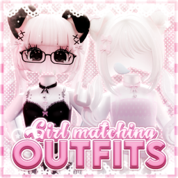 [NEW] [400+ OUTFITS 🎉] Matching Girl Outfit Ideas