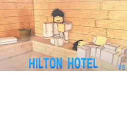 Hilton Hotel [BIG UPDATE]