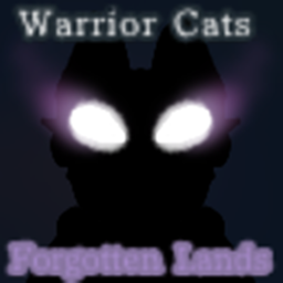 [W.I.P] Warrior Cats: Forgotten Lands