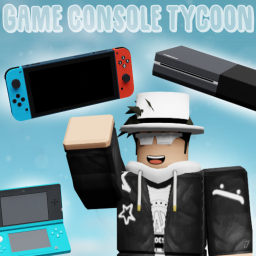 [NEW] 🎮 Game Console Tycoon! 🎮
