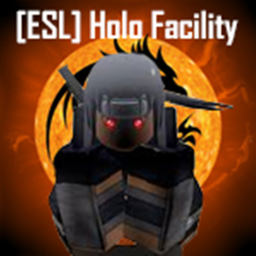 [ESL] Holo Facility