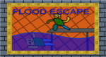 Flood Escape