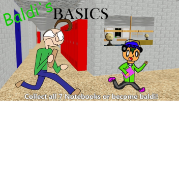 [GRANNY UPDATE] Baldi's Basics Roleplay Multiplaye