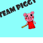 TEAM PIGGY:)