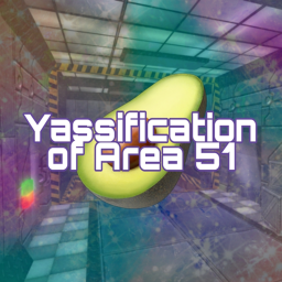 Yassification Of Area 51