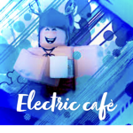 !Electric Cafe!
