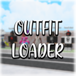 [NEW] Outfit Loader ✨