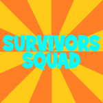 SURVIVORS SQUAD
